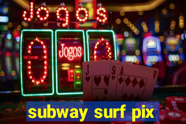 subway surf pix